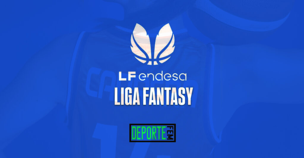 Recomendaciones para empezar en el Fantasy de LF Endesa 1 Recomendaciones para empezar en el Fantasy de LF Endesa